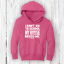 "I Can’t Go to School, My Horse Needs Me!" Hoodie