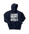 More Broke than My Horse Is