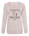 I Love You to the Stable & Back Crewneck